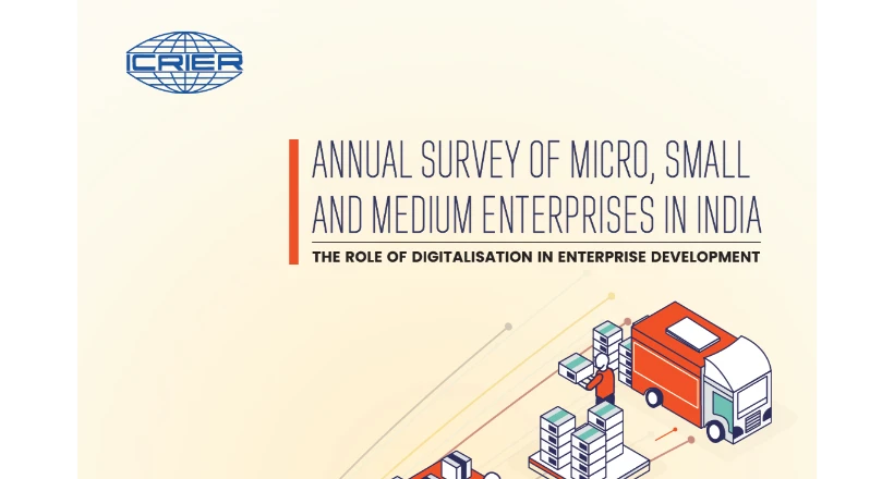 India’s MSMEs Go Digital: How E-Commerce Is Powering the Next Growth Wave (Indian Council for Research on International Economic Relations. (2025). Annual Survey)